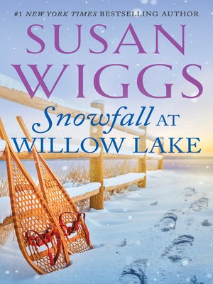 cover image of Snowfall At Willow Lake